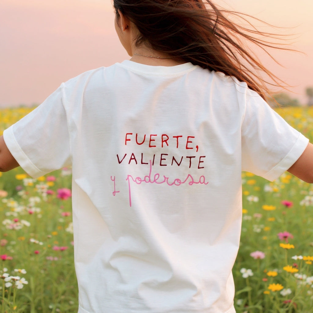 T-shirt - Fuerte, valiente y poderosa