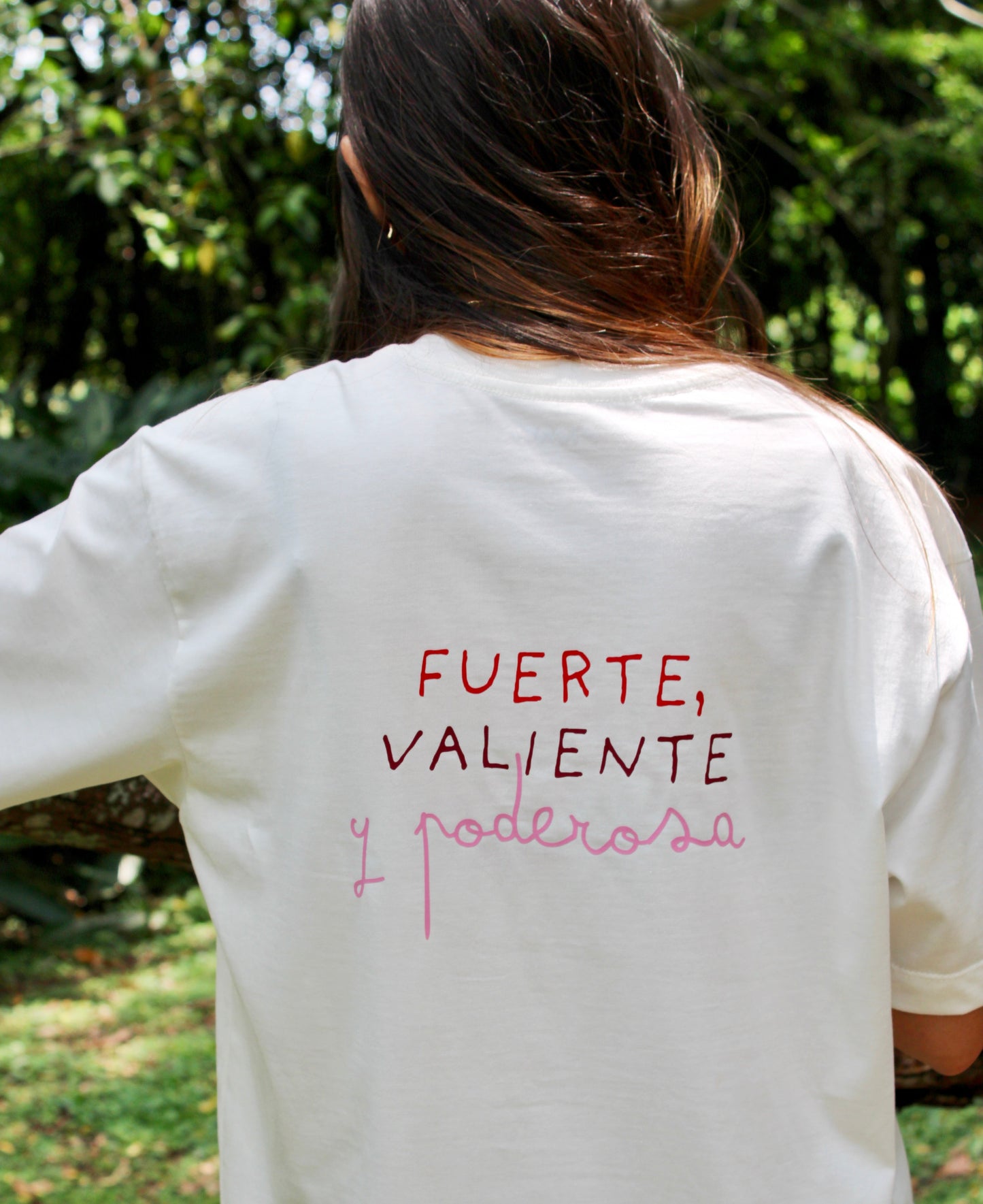 T-shirt - Fuerte, valiente y poderosa