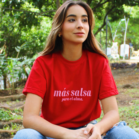 T-shirt - Más salsa para el alma