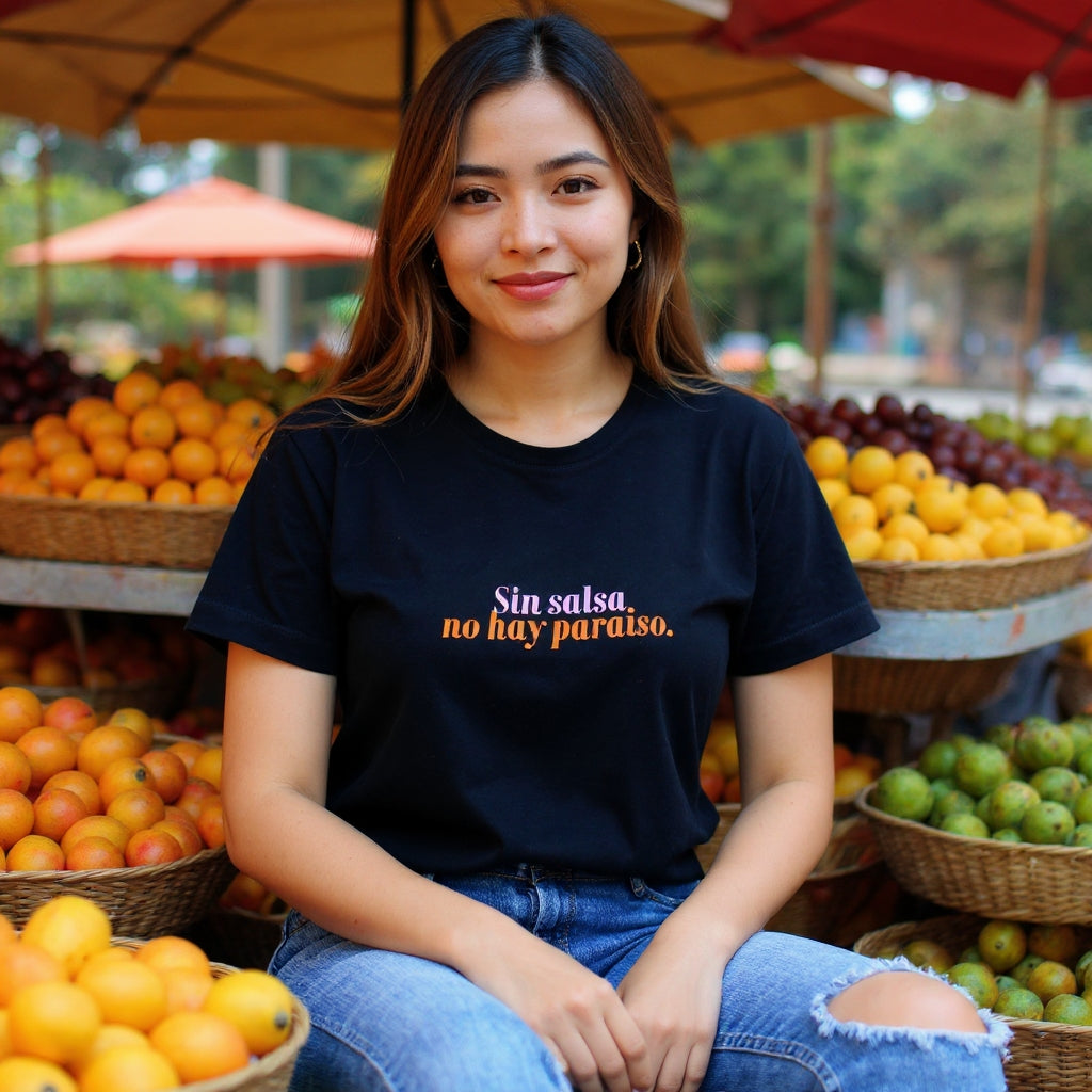 T-shirt - Sin salsa no hay paraiso