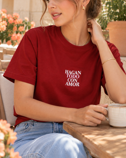 T-shirt - Hagan Todo con Amor