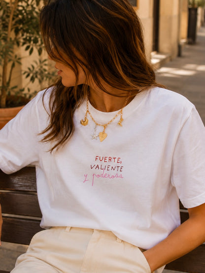 T-shirt - Fuerte, valiente y poderosa