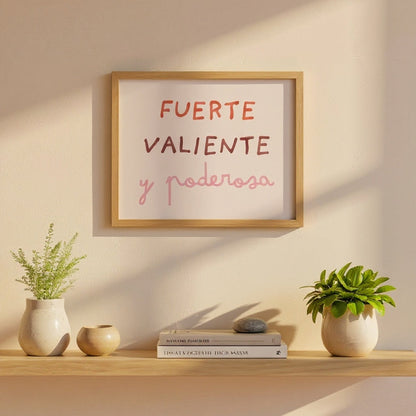 Fuerte, valiente y poderosa. PRINT