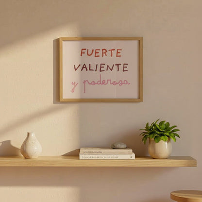 Fuerte, valiente y poderosa. PRINT