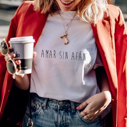 T-shirt - Amar sin afán
