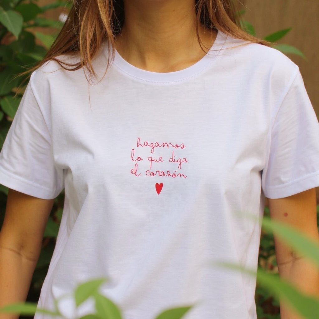 T-shirt - Hagamos lo que diga el Corazón