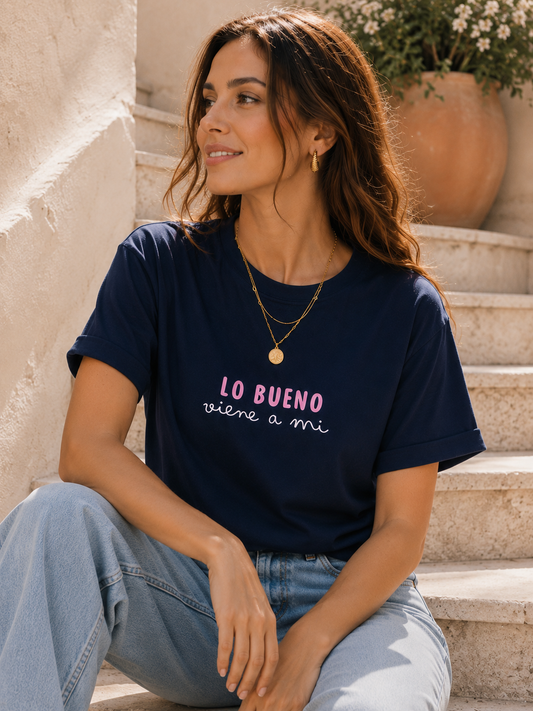 T-shirt - Lo bueno viene a mi