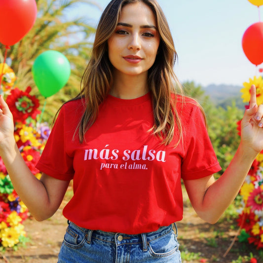 T-shirt - Más salsa para el alma