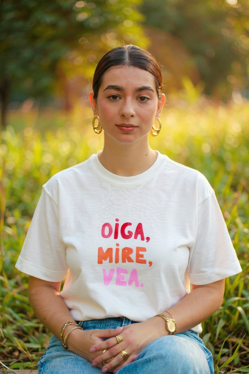 T-shirt - Oiga, mire, vea