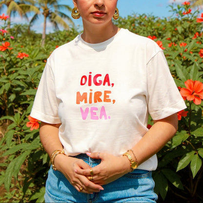 T-shirt - Oiga, mire, vea