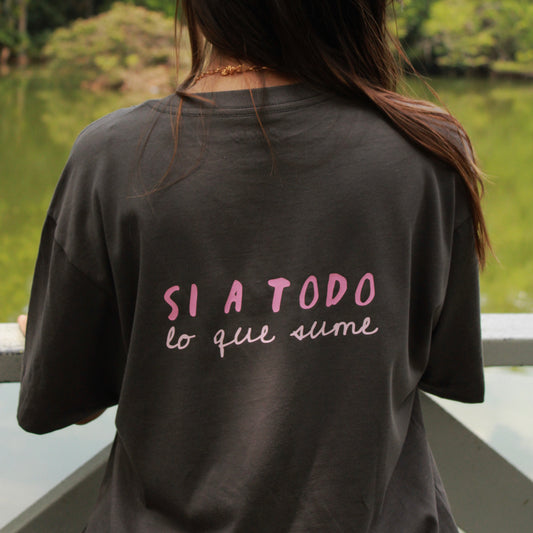T-shirt - Si a todo lo que sume